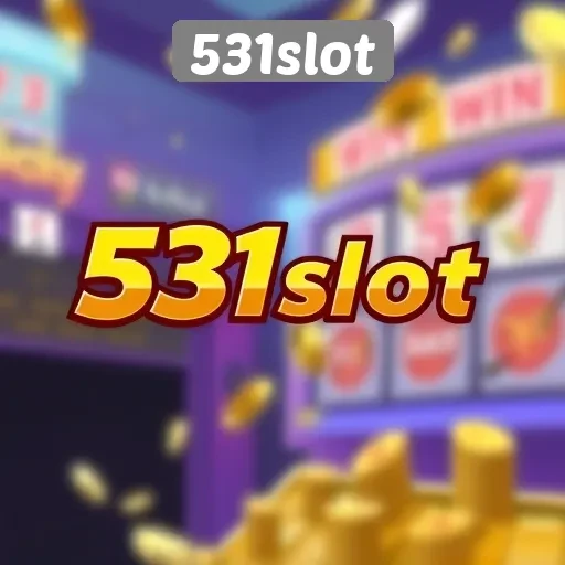Keunggulan Fitur Permainan di Situs 531slot